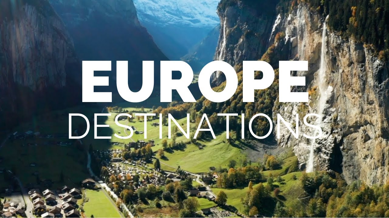Cele mai frumoase destinatii in Europa - care este al tau